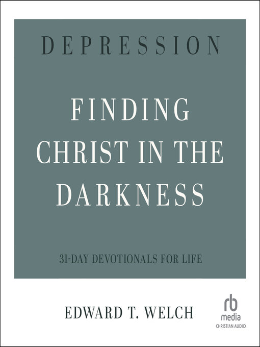 Title details for Depression by Edward T. Welch - Available